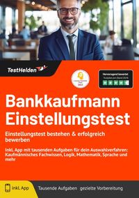 Produktbild: Bankkaufmann Einstellungstest: Einstellungstest bestehen & erfolgreich bewerben