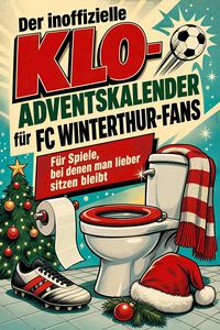 Produktbild: Der inoffizielle Klo-Adventskalender f&uuml;r FC Winterthur-Fans