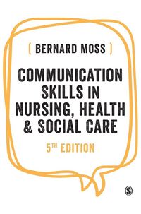 Produktbild: Communication Skills in Nursing, Health and Social Care