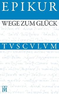 Bild vom Artikel Wege zum Glück vom Autor Epikur