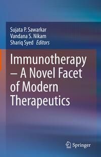 Produktbild: Immunotherapy - A Novel Facet of Modern Therapeutics