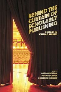 Produktbild: Behind the Curtain of Scholarly Publishing
