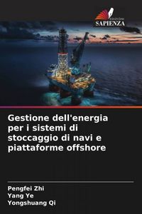 Produktbild: Gestione dell'energia per i sistemi di stoccaggio di navi e piattaforme offshore