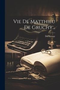 Produktbild: Vie De Matthieu De Gruchy...