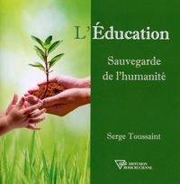 Produktbild: L'Education - Sauvegarde de l'humanit&eacute;