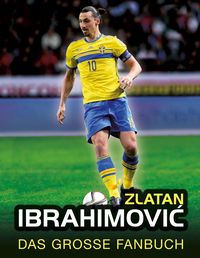 Bild vom Artikel Zlatan Ibrahimović vom Autor Adrian Besley