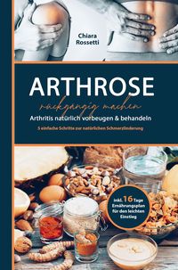 Produktbild: Arthrose r&uuml;ckg&auml;ngig machen