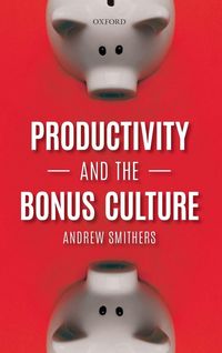 Produktbild: Productivity and the Bonus Culture