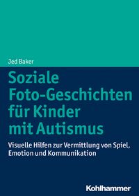 Produktbild: Soziale Foto-Geschichten f&uuml;r Kinder mit Autismus