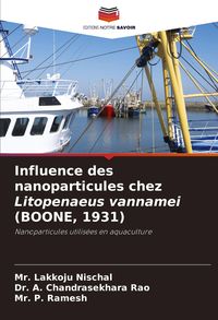 Produktbild: Influence des nanoparticules chez Litopenaeus vannamei (BOONE, 1931)