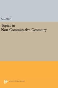 Produktbild: Topics in Non-Commutative Geometry