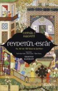 Produktbild: Reydet&uuml;l - Esrar - Hz. Alinin Y&uuml;z S&ouml;z&uuml; ve Serhleri