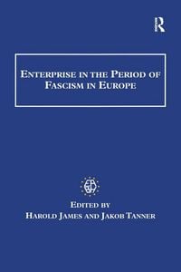 Produktbild: Enterprise in the Period of Fascism in Europe