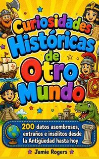 Produktbild: Curiosidades Hist&oacute;ricas de Otro Mundo