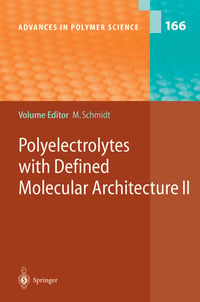 Produktbild: Polyelectrolytes with Defined Molecular Architecture II