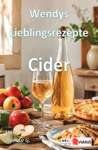 Produktbild: Wendys Lieblingsrezepte - Cider