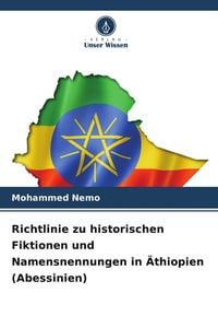 Produktbild: Richtlinie zu historischen Fiktionen und Namensnennungen in &Auml;thiopien (Abessinien)