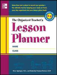Produktbild: Springer, S: The Organized Teacher's Lesson Planner
