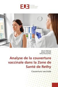 Produktbild: Analyse de la couverture vaccinale dans la Zone de Sant&eacute; de Rethy