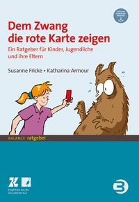 Bild vom Artikel Dem Zwang die rote Karte zeigen vom Autor Susanne Fricke