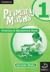 Produktbild: Weeks, M: Primary Maths Practice and Homework Book 1