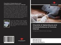 Produktbild: Checklist of dipterofauna and choledochofauna of forensic interest