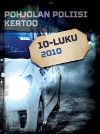 Produktbild: Pohjolan poliisi kertoo 2010