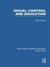 Produktbild: Social Control and Education (RLE Edu L)