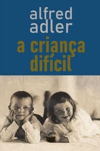 Produktbild: A Crian&ccedil;a Dif&iacute;cil