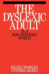 Produktbild: Klien, C: Dyslexic Adult in a Non-Dyslexic World