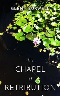 Produktbild: The Chapel Of Retribution