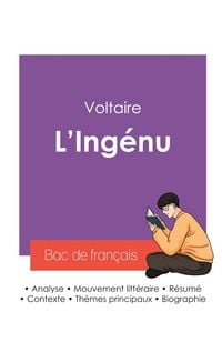 Produktbild: R&eacute;ussir son Bac de fran&ccedil;ais 2027 : Analyse de L'Ing&eacute;nu de Voltaire