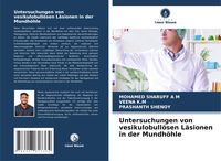 Produktbild: Untersuchungen von vesikulobull&ouml;sen L&auml;sionen in der Mundh&ouml;hle