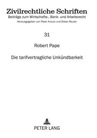 Produktbild: Die tarifvertragliche Unk&uuml;ndbarkeit