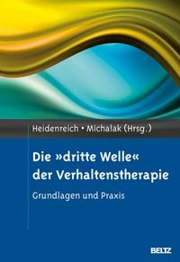 Produktbild: Die 'dritte Welle' der Verhaltenstherapie