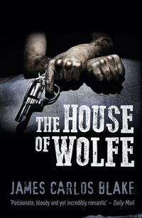 Produktbild: Blake, J: The House Of Wolfe