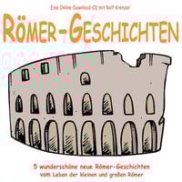 Bild vom Artikel Römer-Geschichten vom Autor Rolf Krenzer