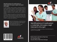 Produktbild: Identificazione di medicazioni e materiale chirurgico negli interventi chirurgici