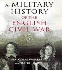Produktbild: A Military History of the English Civil War