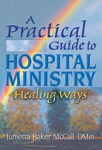 Produktbild: A Practical Guide to Hospital Ministry