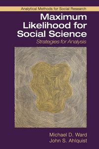 Produktbild: Maximum Likelihood for Social Science