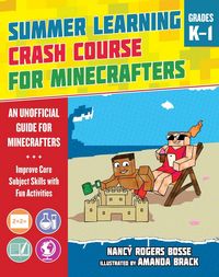 Produktbild: Summer Learning Crash Course for Minecrafters: Grades K-1