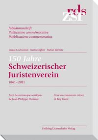 Produktbild: ZSR 2011 II Sonderheft 150 Jahre Juristenverein (1861-2011)