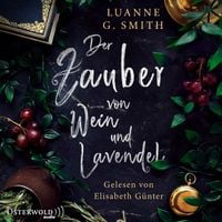 Produktbild: Der Zauber von Wein und Lavendel (Elenas Erbe 1)