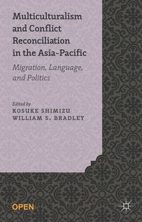 Produktbild: Multiculturalism and Conflict Reconciliation in the Asia-Pacific