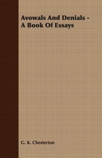Produktbild: Avowals and Denials - A Book of Essays