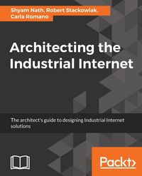 Produktbild: Architecting the Industrial Internet