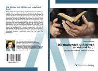 Produktbild: Die B&uuml;cher der Richter von Israel und Ruth