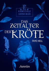 Produktbild: Fairytale gone Bad 3: Das Zeitalter der Kr&ouml;te