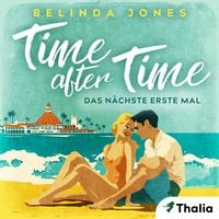 Produktbild: Time after Time - Das n&auml;chste erste Mal (Nur bei uns!)